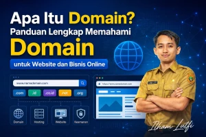 Apa Itu Domain Panduan untuk Website dan Bisnis Online